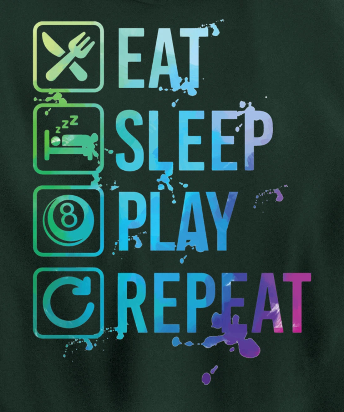 Billiard Snooker Pool Eat Sleep Repeat Watercolor Gift Pullover Hoodie