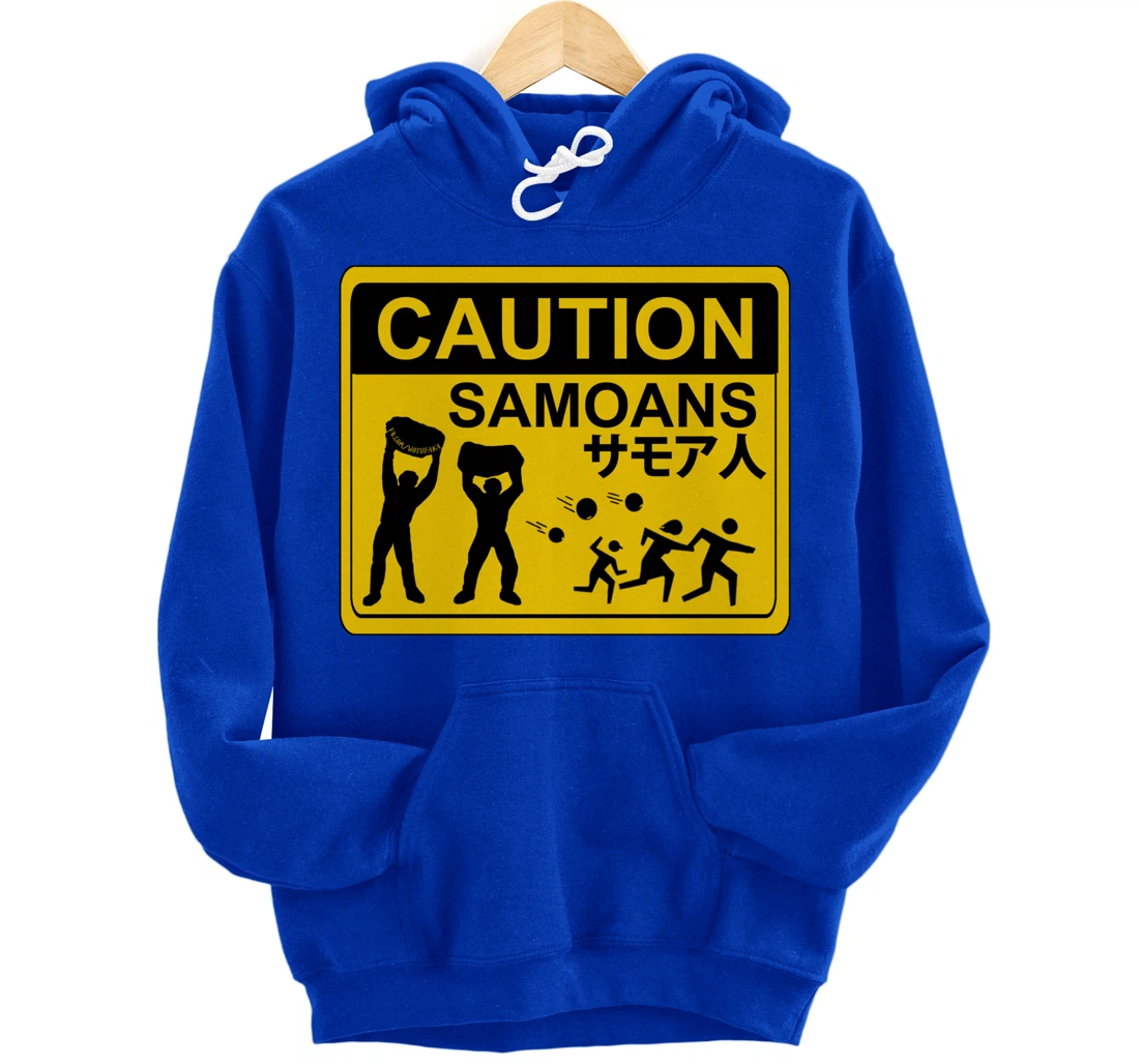 CAUTION SAMOANS by WOTUFAKA! Pullover Hoodie