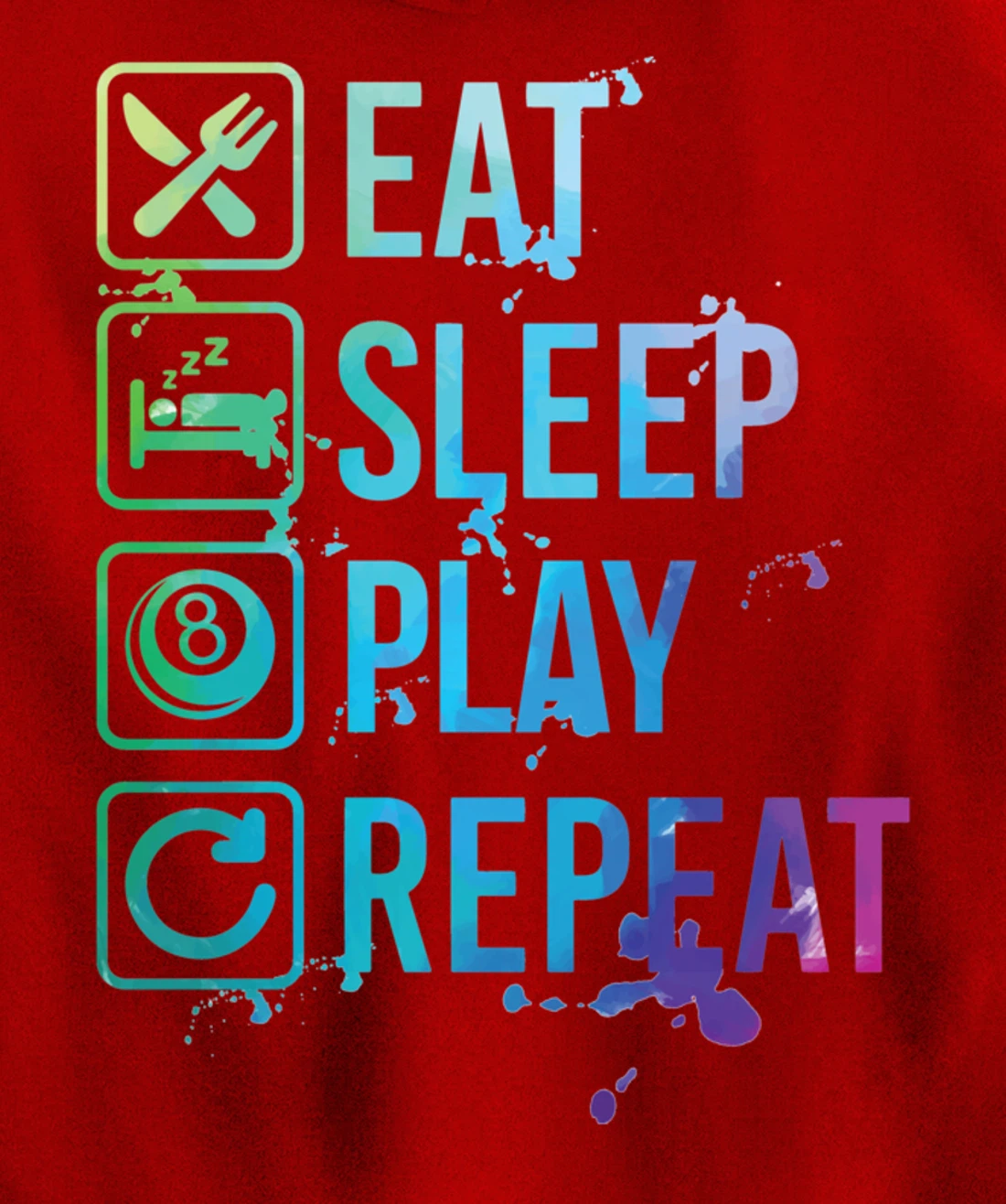 Billiard Snooker Pool Eat Sleep Repeat Watercolor Gift Pullover Hoodie