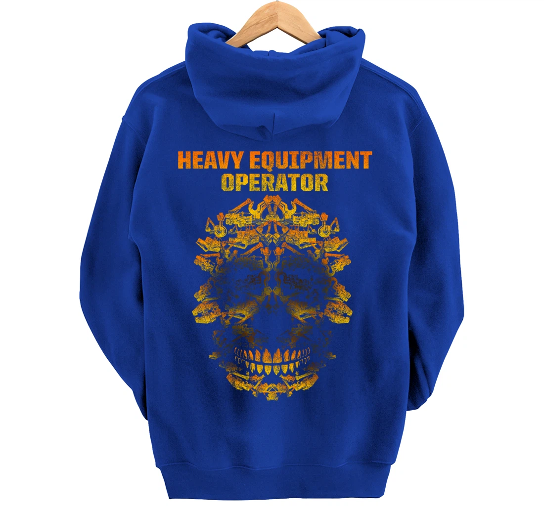 Heavy Equipment Operator Fun Skills Funny Driver Pullover Hoodie