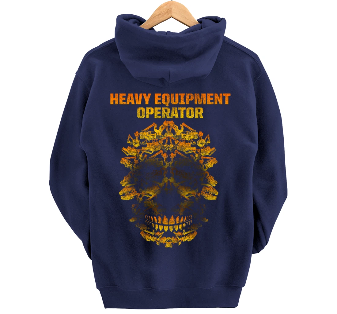 Heavy Equipment Operator Fun Skills Funny Driver Pullover Hoodie