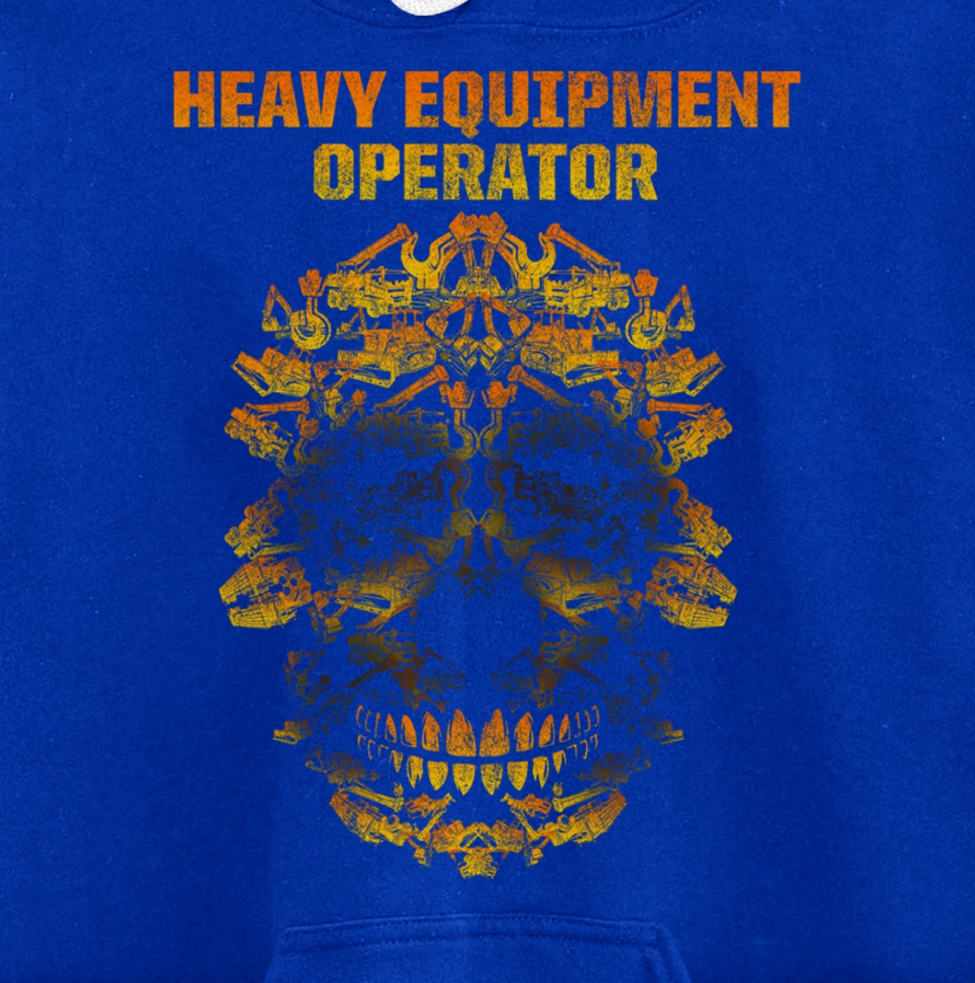 Heavy Equipment Operator Fun Skills Funny Driver Pullover Hoodie