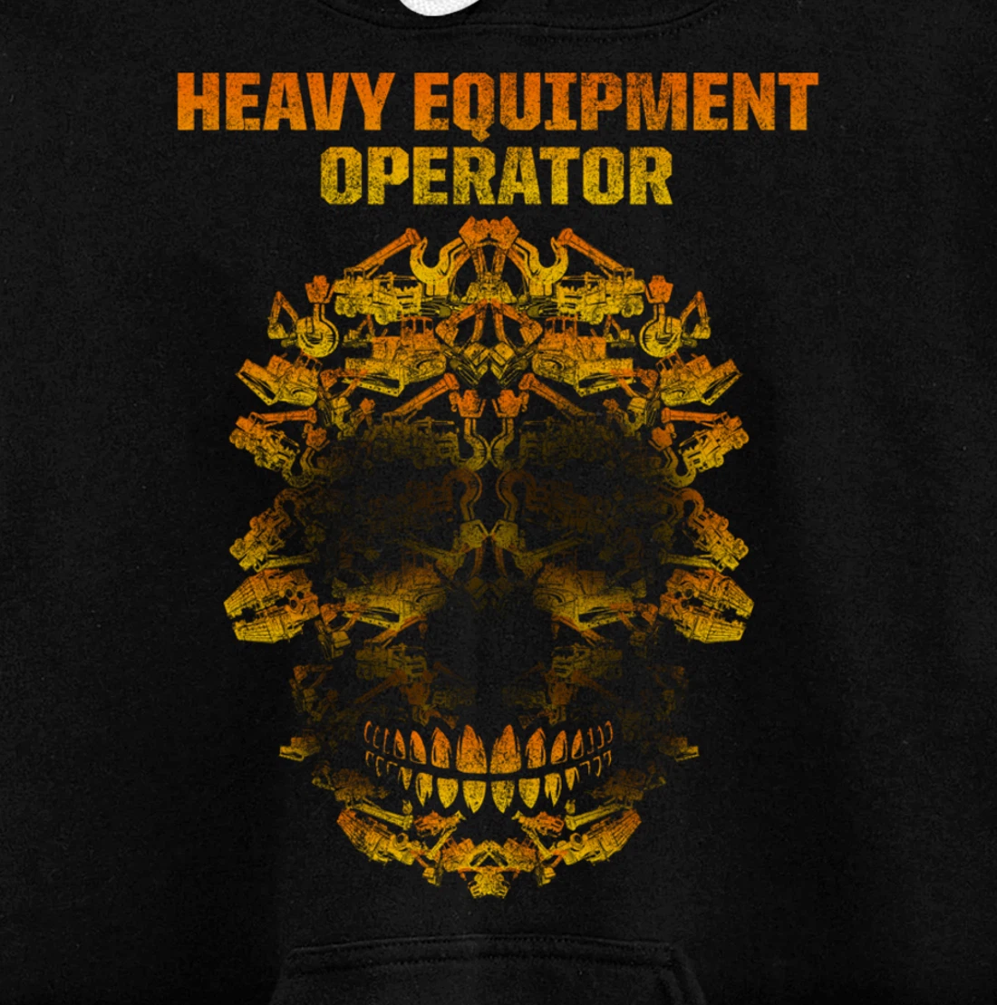 Heavy Equipment Operator Fun Skills Funny Driver Pullover Hoodie