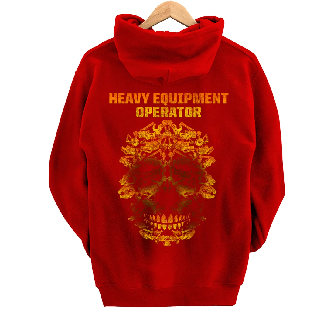 Heavy Equipment Operator Fun Skills Funny Driver Pullover Hoodie