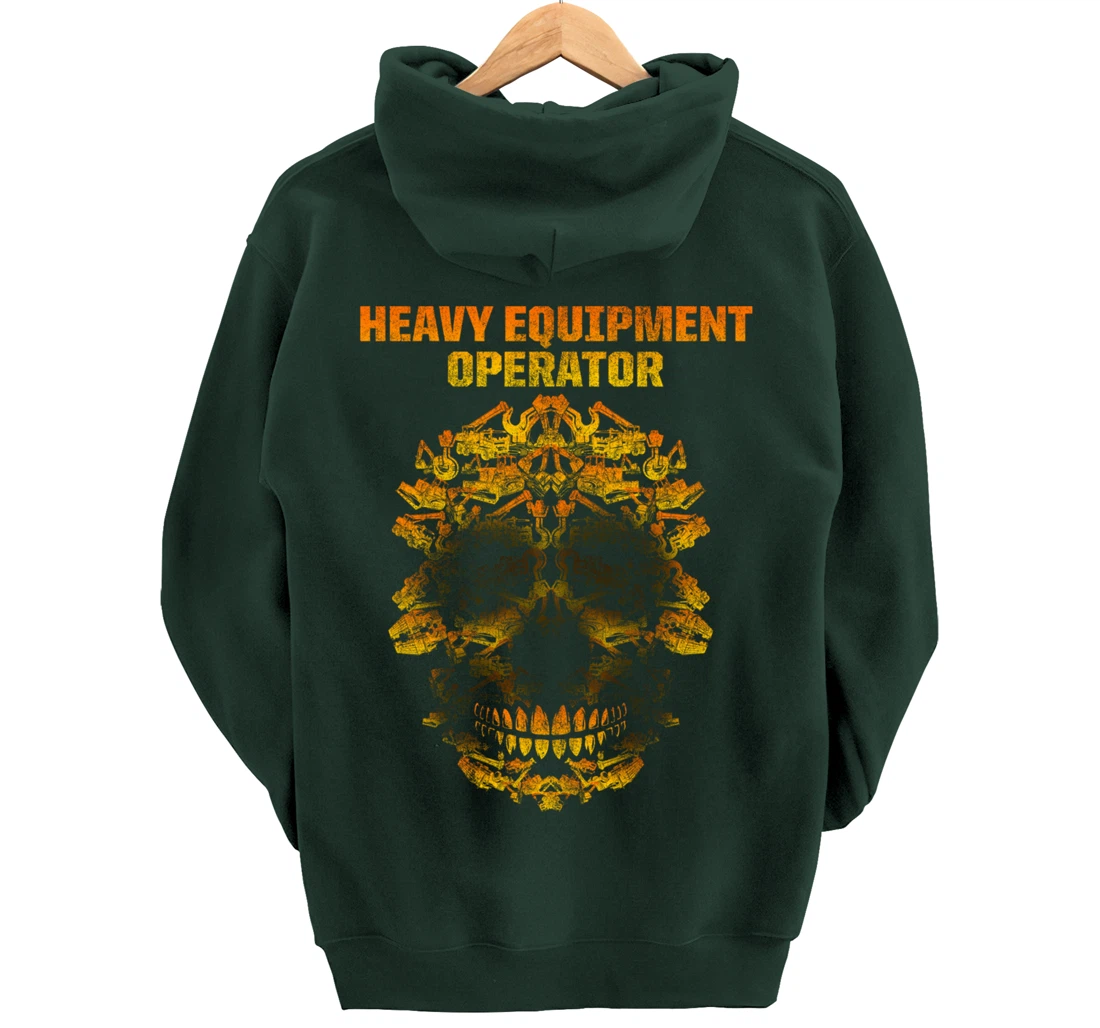Heavy Equipment Operator Fun Skills Funny Driver Pullover Hoodie