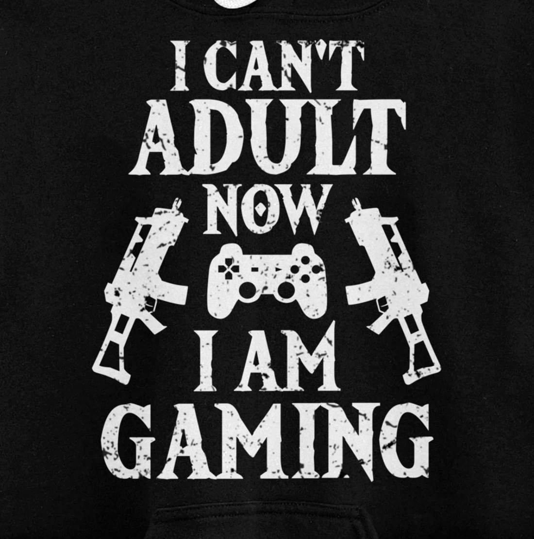 I can't Adult now I'm Gaming Funny Gamer Pullover Hoodie