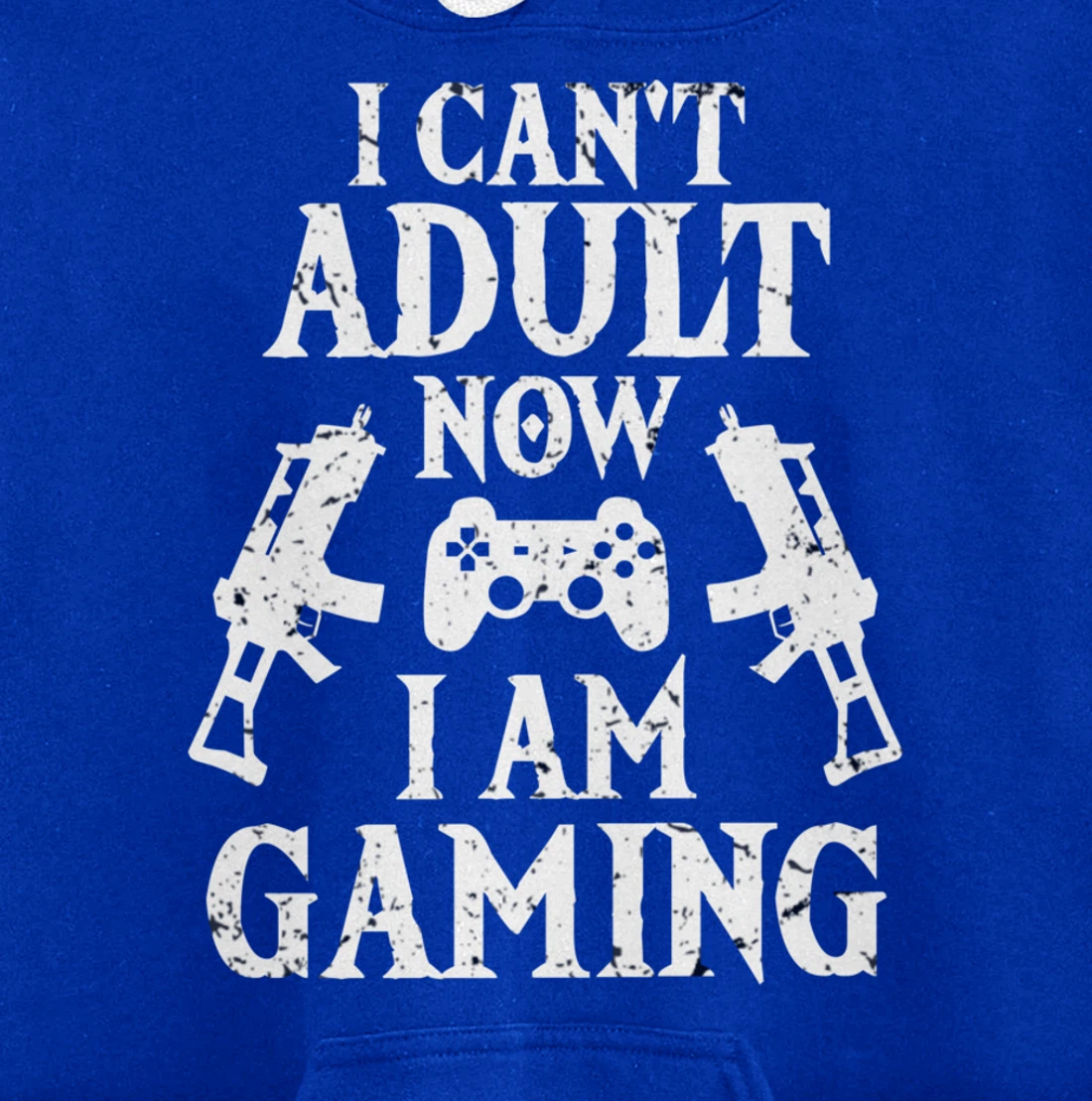 I can't Adult now I'm Gaming Funny Gamer Pullover Hoodie