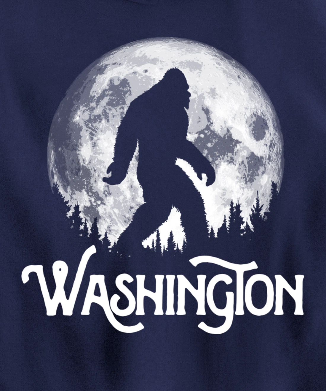 Washington Bigfoot at Night! Cool Full Moon & Trees Graphic Pullover Hoodie