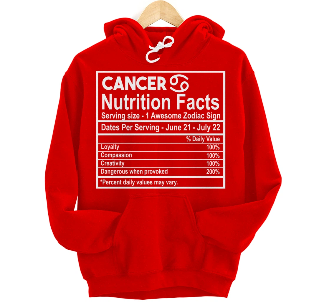 Cancer Nutrition Facts Zodiac Sign Pullover Hoodie