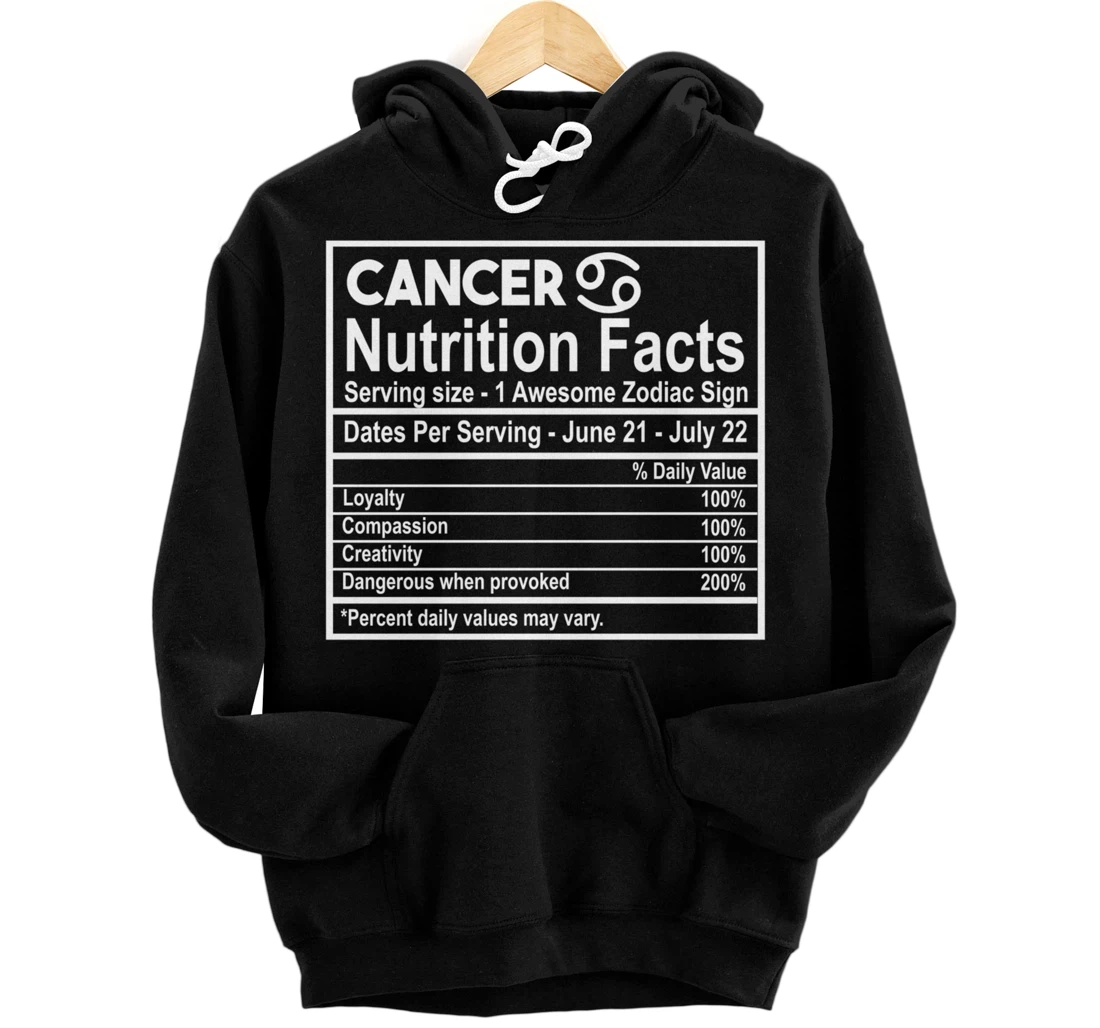 Cancer Nutrition Facts Zodiac Sign Pullover Hoodie