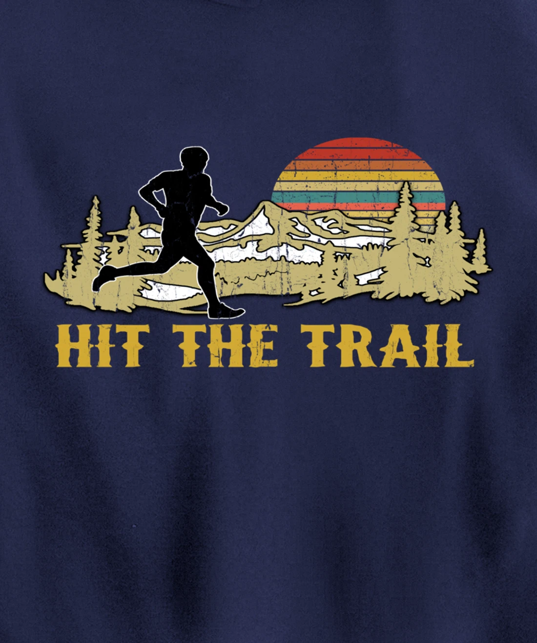 RUNNING 365 Hit the Trail Runner Tee Retro Vintage Running Pullover Hoodie