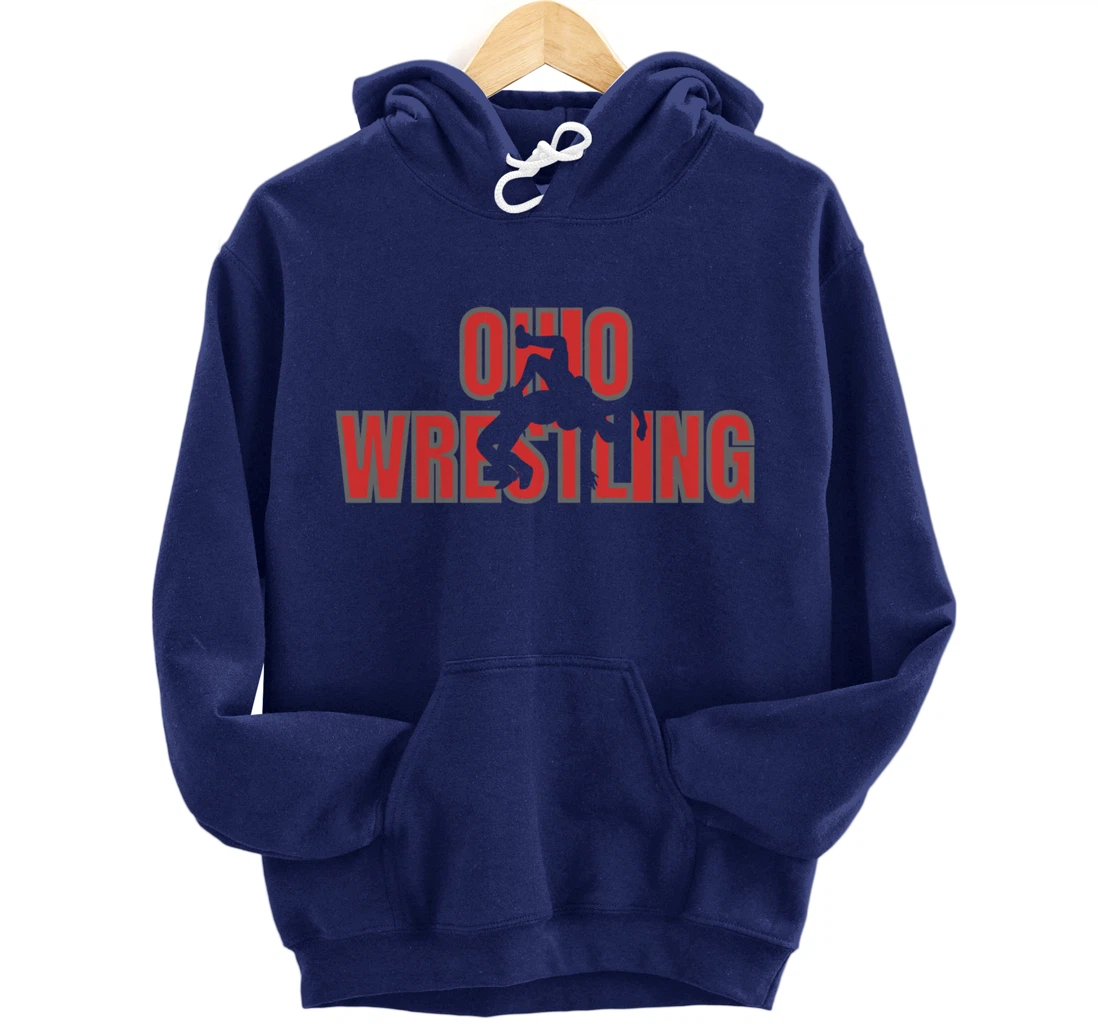 Wrestle Coach Ohio Wrestling Team Freestyle Wrestler Gear Pullover Hoodie