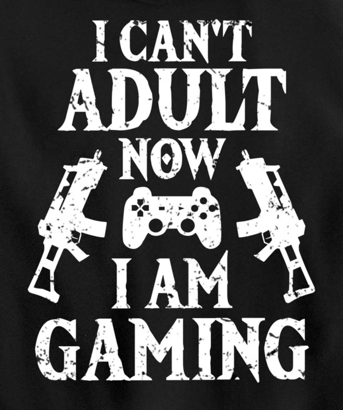 I can't Adult now I'm Gaming Funny Gamer Pullover Hoodie