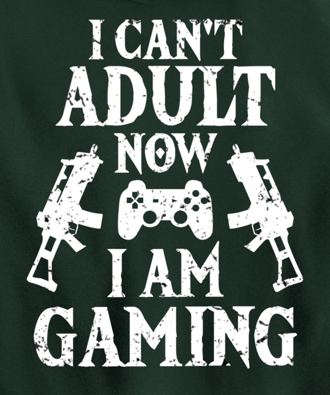 I can't Adult now I'm Gaming Funny Gamer Pullover Hoodie