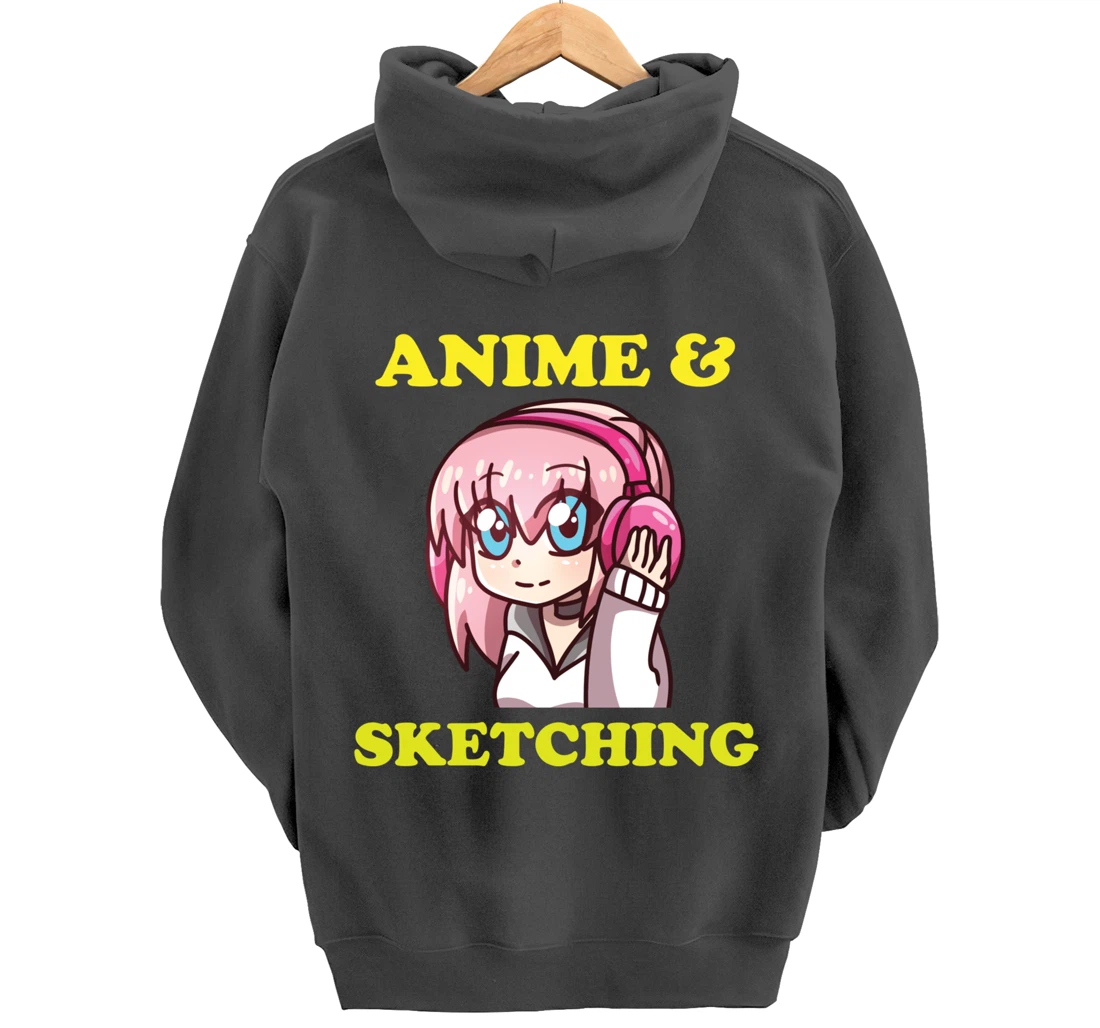Anime Gift Funny Anime Cute Kawaii Anime and Sketching Pullover Hoodie