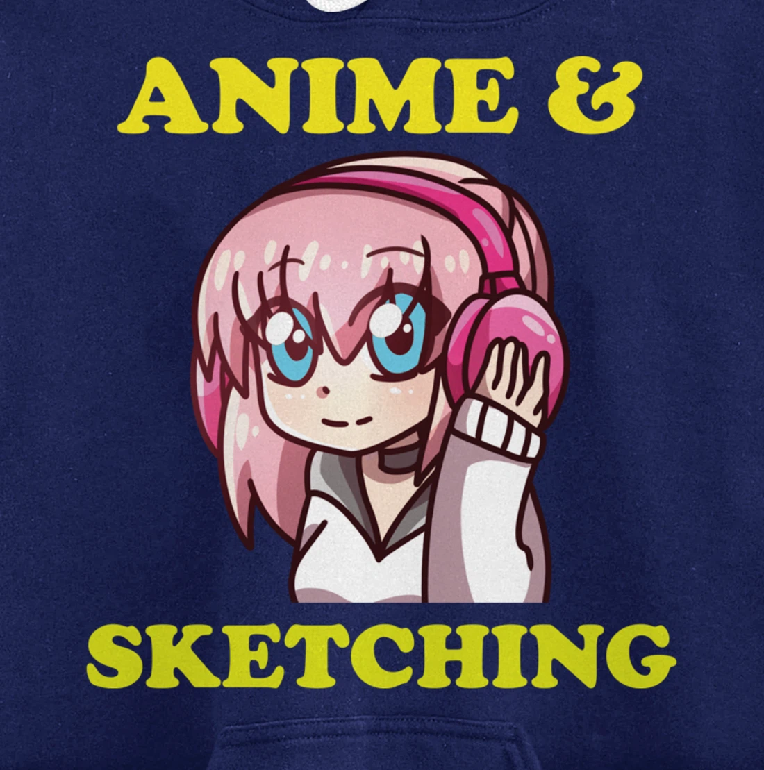 Anime Gift Funny Anime Cute Kawaii Anime and Sketching Pullover Hoodie