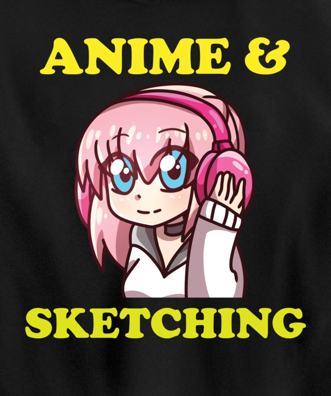 Anime Gift Funny Anime Cute Kawaii Anime and Sketching Pullover Hoodie