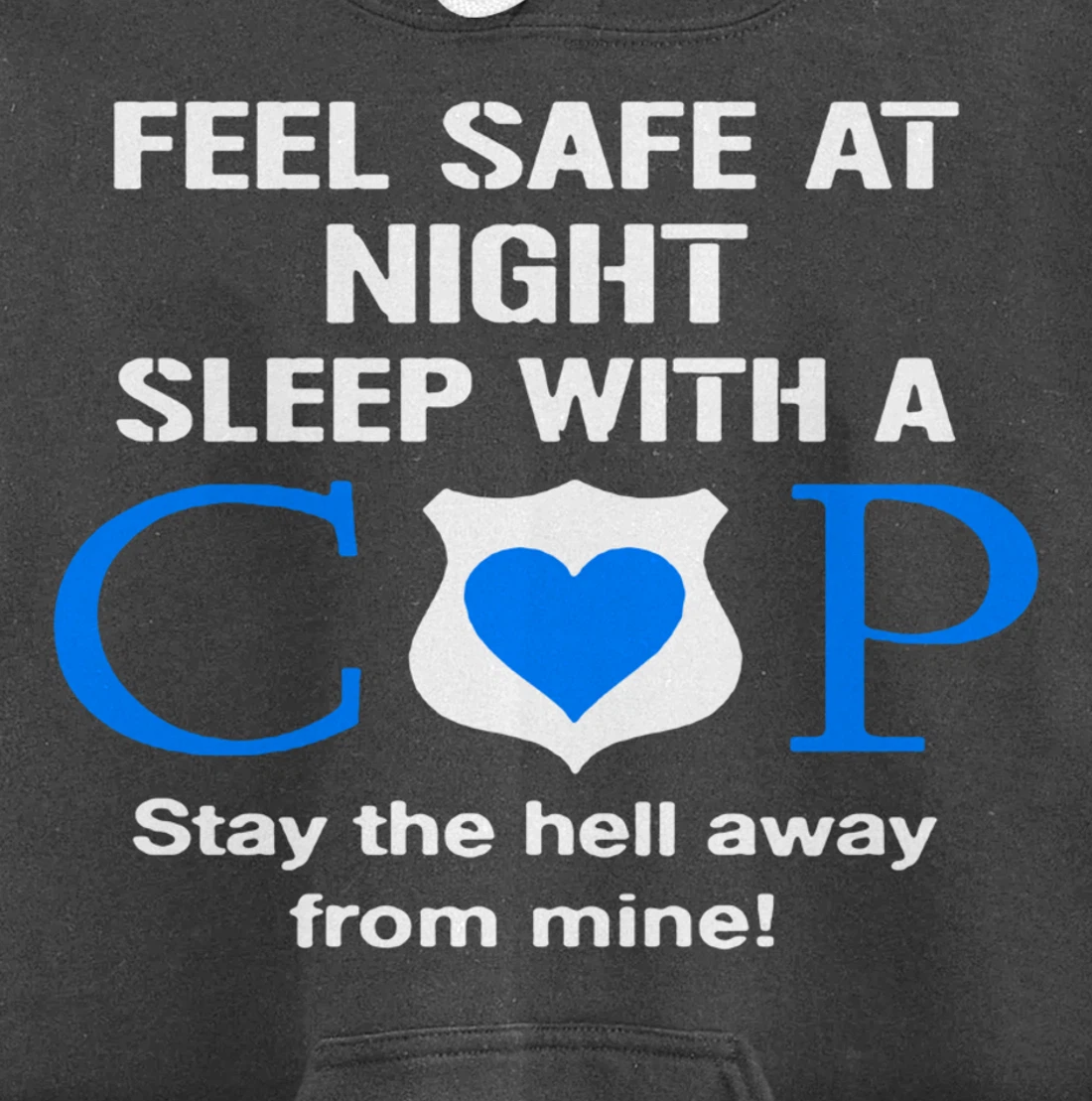 Sleep With A Cop Funny Police Officer Wife Girlfriend Gifts Pullover Hoodie