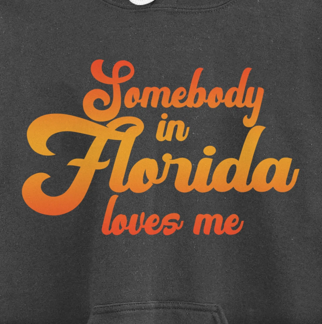 Somebody In Florida Loves Me Vintage 70s Pullover Hoodie