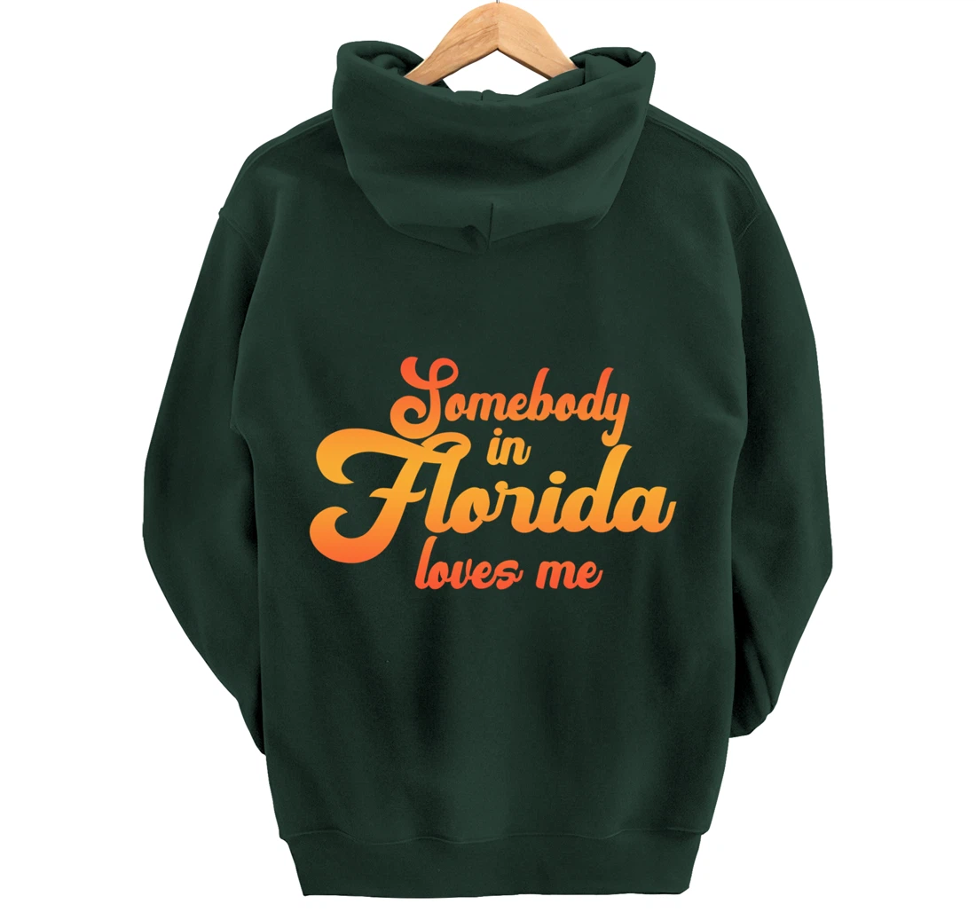 Somebody In Florida Loves Me Vintage 70s Pullover Hoodie