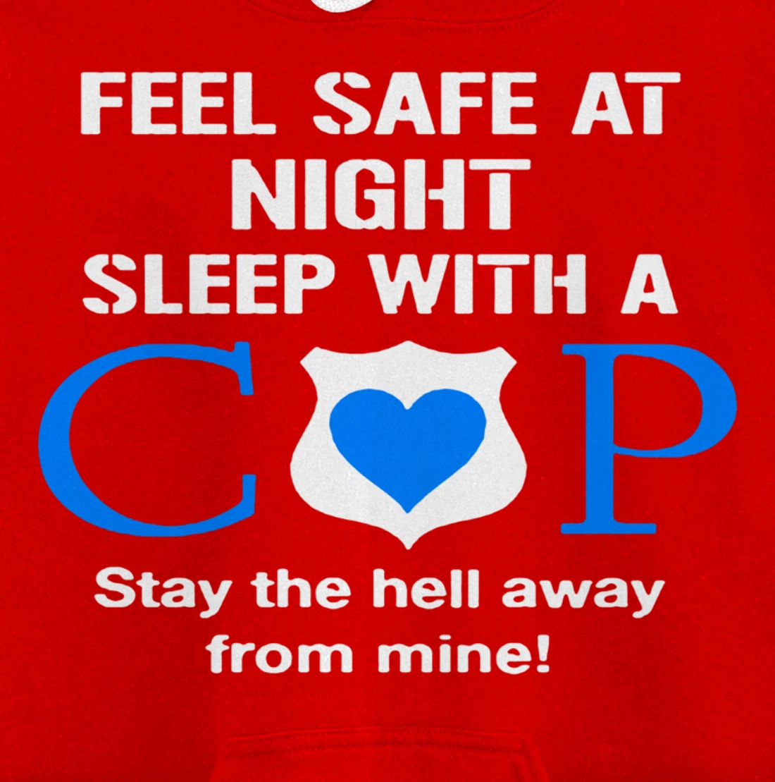 Sleep With A Cop Funny Police Officer Wife Girlfriend Gifts Pullover Hoodie