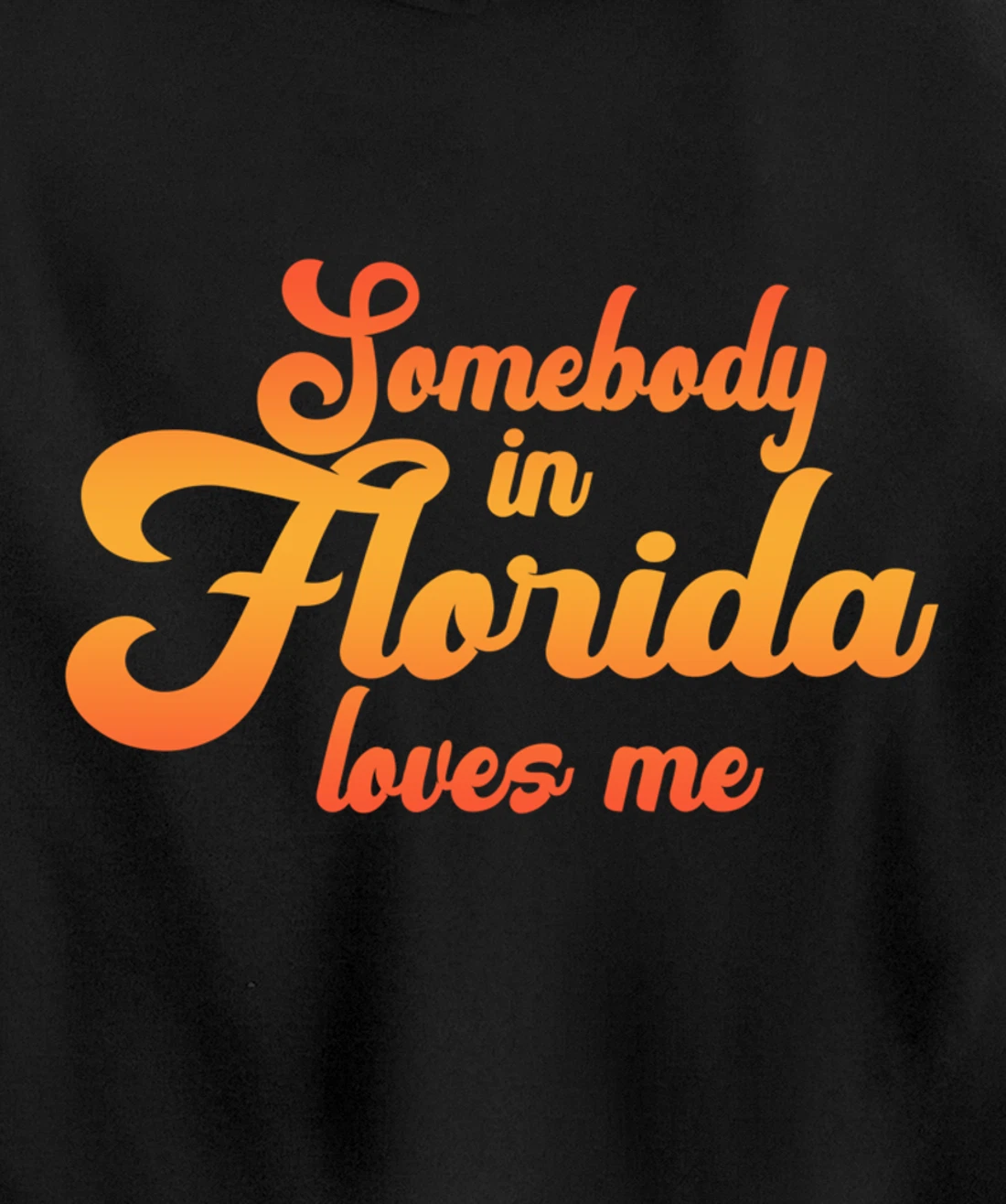 Somebody In Florida Loves Me Vintage 70s Pullover Hoodie