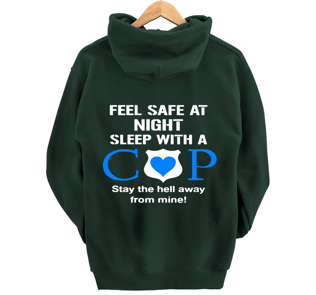 Sleep With A Cop Funny Police Officer Wife Girlfriend Gifts Pullover Hoodie