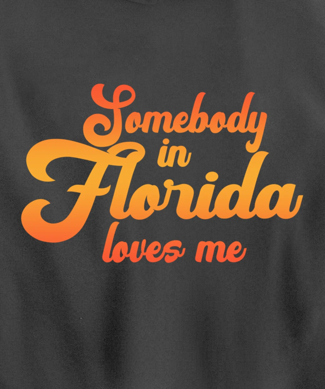 Somebody In Florida Loves Me Vintage 70s Pullover Hoodie