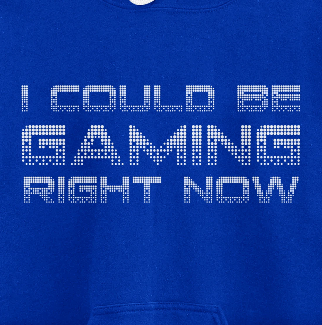 I Could Be Gaming Right Now Video Game Lover Funny Gamer Pullover Hoodie
