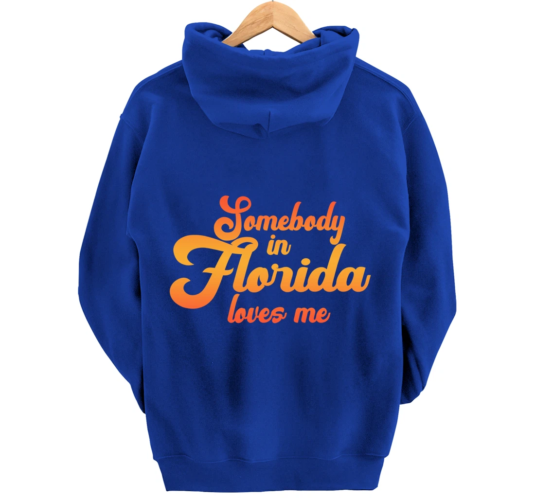 Somebody In Florida Loves Me Vintage 70s Pullover Hoodie