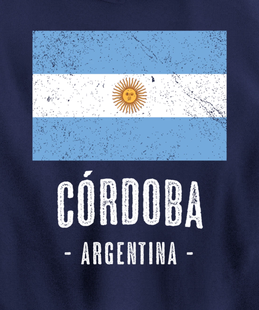 City of Córdoba - Argentina | Argentinian Flag Merch - Pullover Hoodie