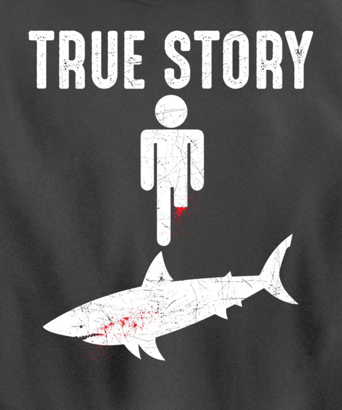 True Story: Shark Bit The Man's Leg Funny Leg Amputee Pullover Hoodie