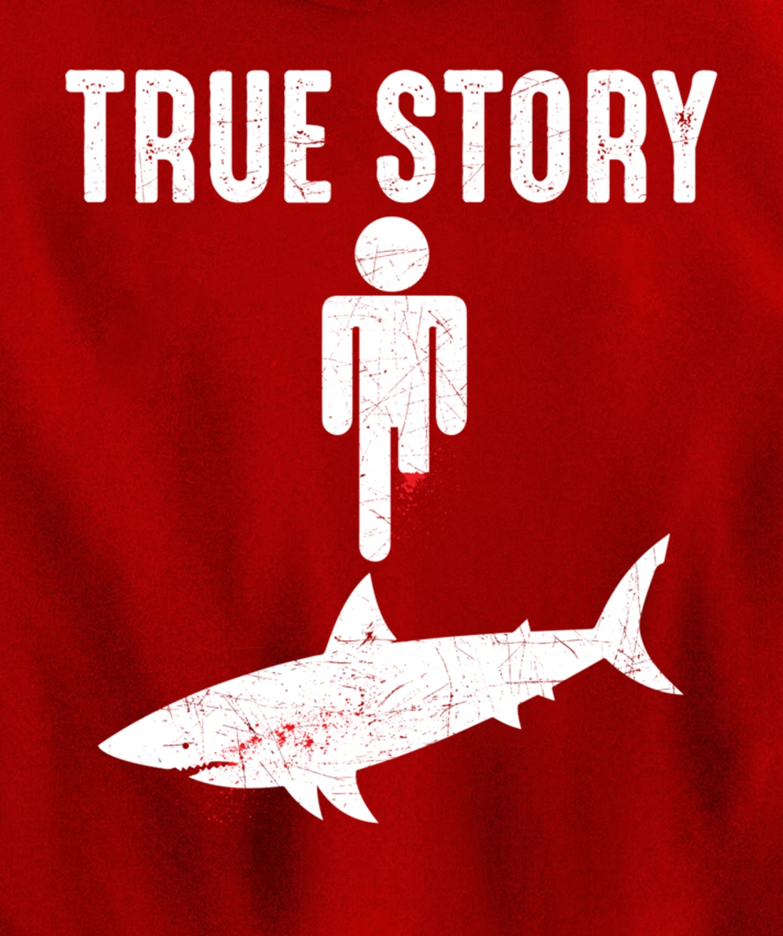 True Story: Shark Bit The Man's Leg Funny Leg Amputee Pullover Hoodie
