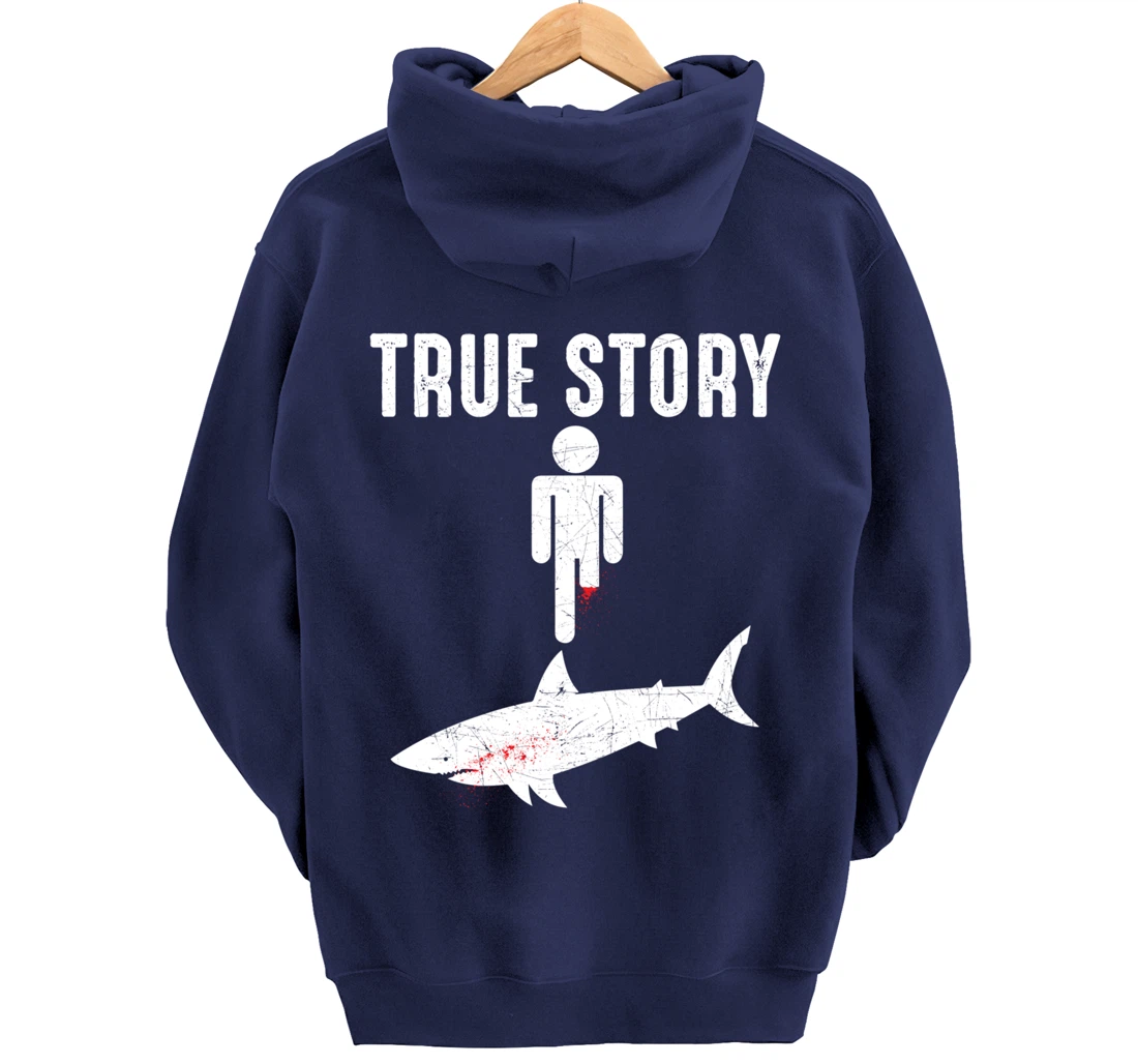 True Story: Shark Bit The Man's Leg Funny Leg Amputee Pullover Hoodie