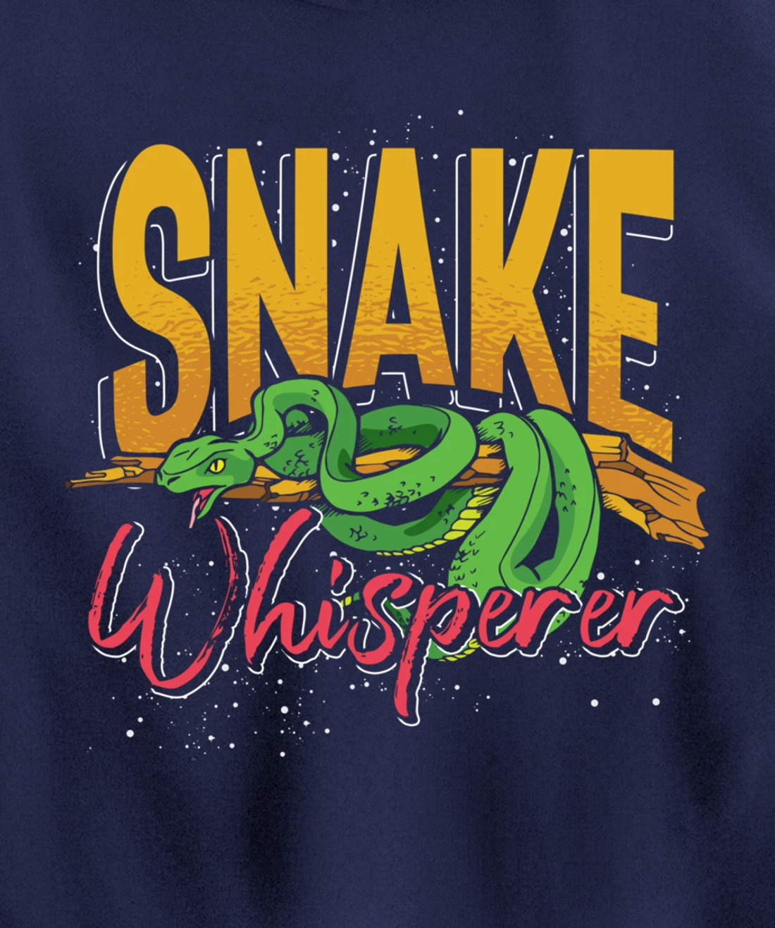 Snake Whisperer Snake Pullover Hoodie