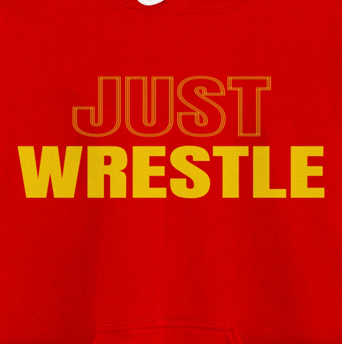Just Wrestle Iowa Wrestling Team Wrestler The Hawkeye State Pullover Hoodie