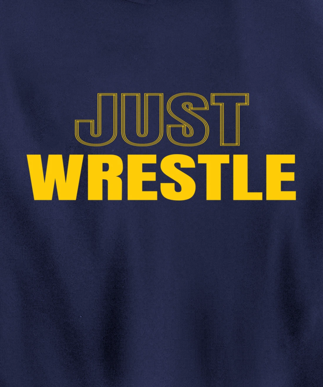 Just Wrestle Iowa Wrestling Team Wrestler The Hawkeye State Pullover Hoodie