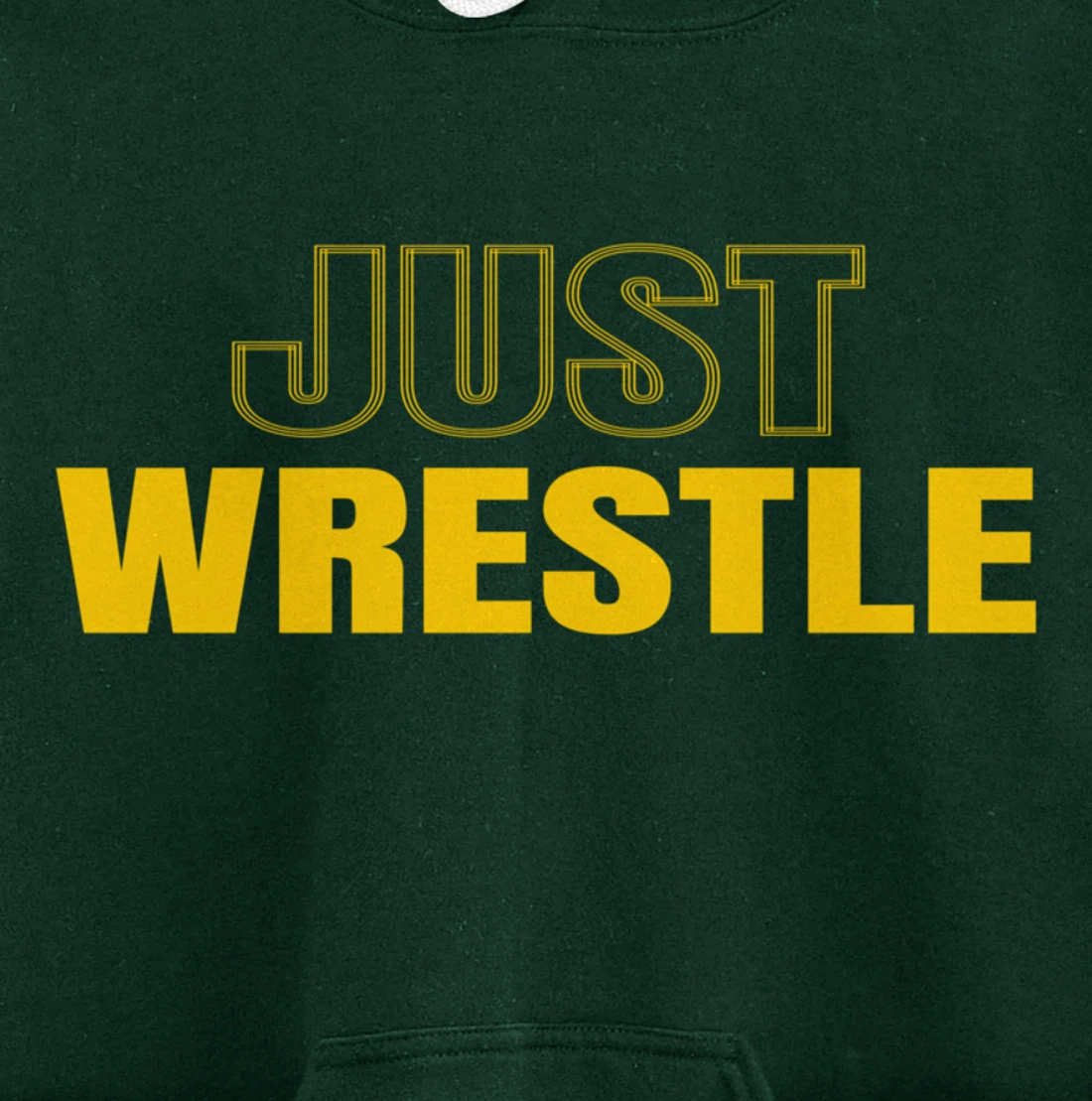 Just Wrestle Iowa Wrestling Team Wrestler The Hawkeye State Pullover Hoodie