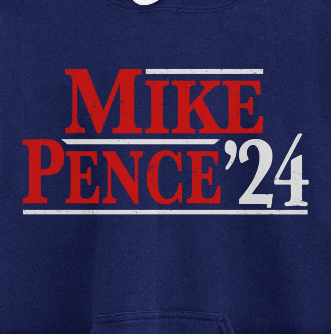Mike Pence For President 2024 Vintage Distressed Campaign Pullover Hoodie