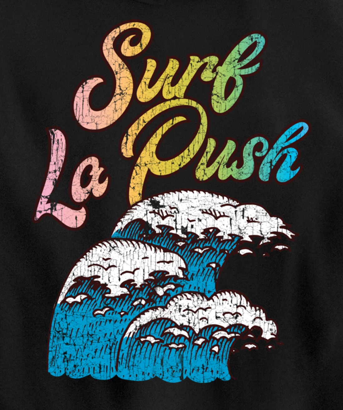 La Push, Washington Surf Vintage Retro 60s 70s 80s Graphic Pullover Hoodie