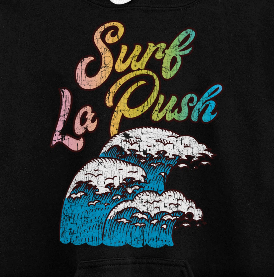 La Push, Washington Surf Vintage Retro 60s 70s 80s Graphic Pullover Hoodie