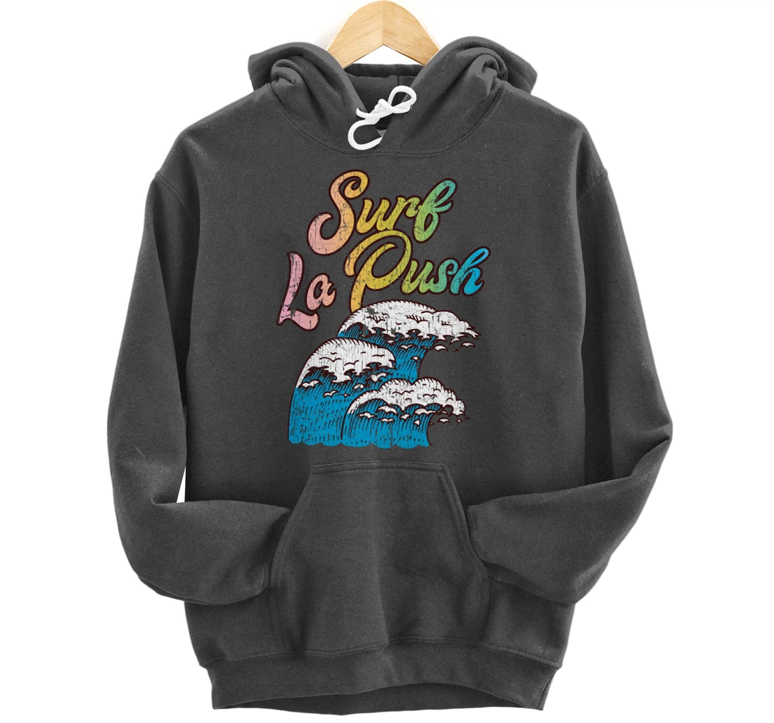 La Push, Washington Surf Vintage Retro 60s 70s 80s Graphic Pullover Hoodie