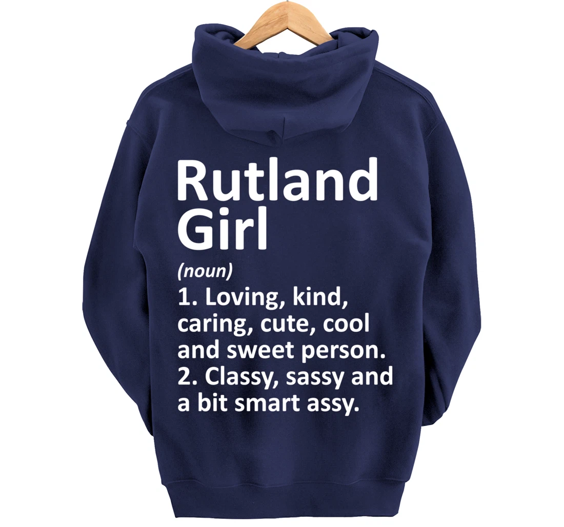 RUTLAND GIRL VT VERMONT Funny City Home Roots Gift Pullover Hoodie