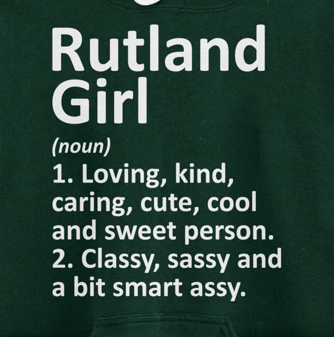 RUTLAND GIRL VT VERMONT Funny City Home Roots Gift Pullover Hoodie