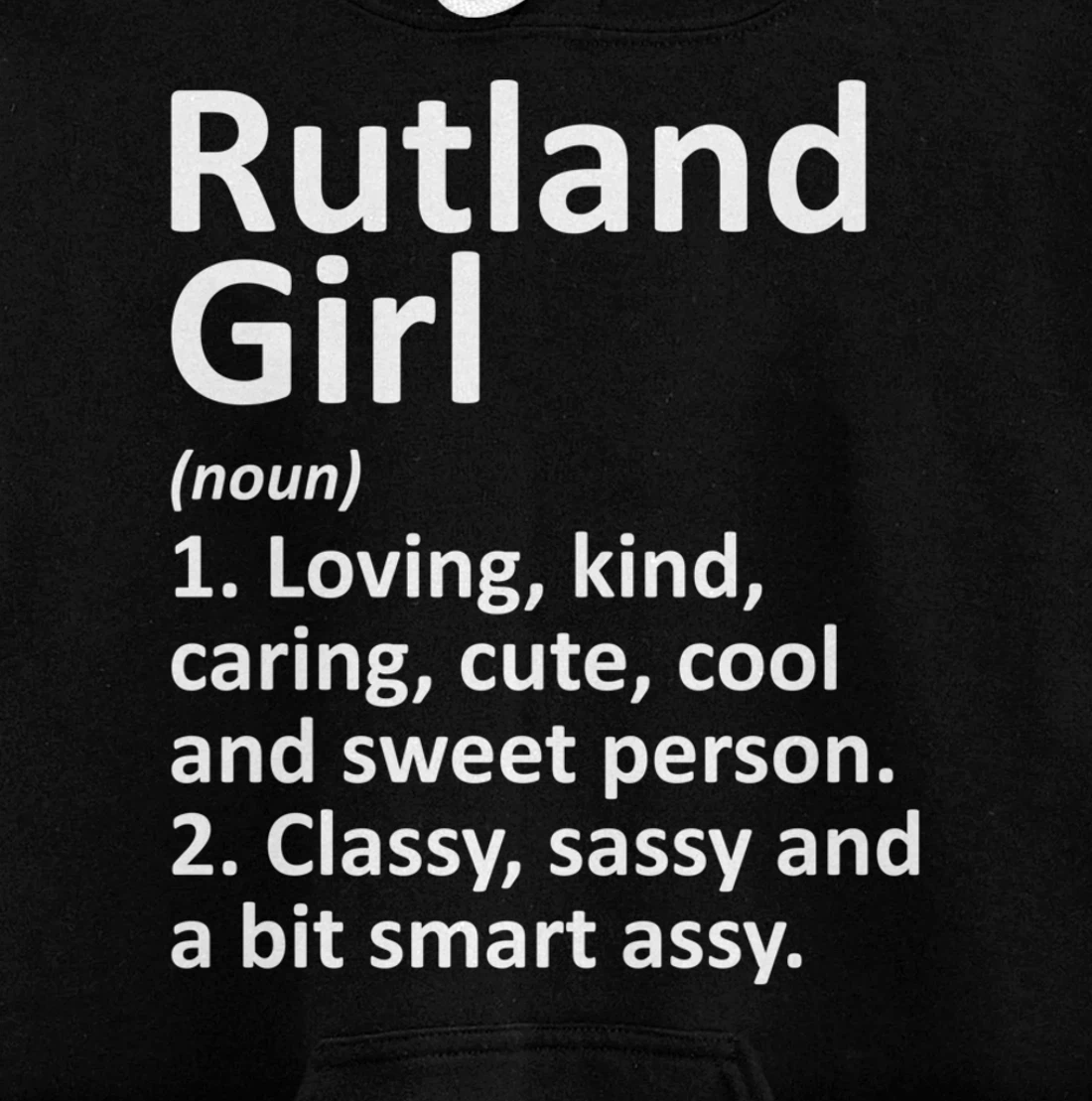 RUTLAND GIRL VT VERMONT Funny City Home Roots Gift Pullover Hoodie