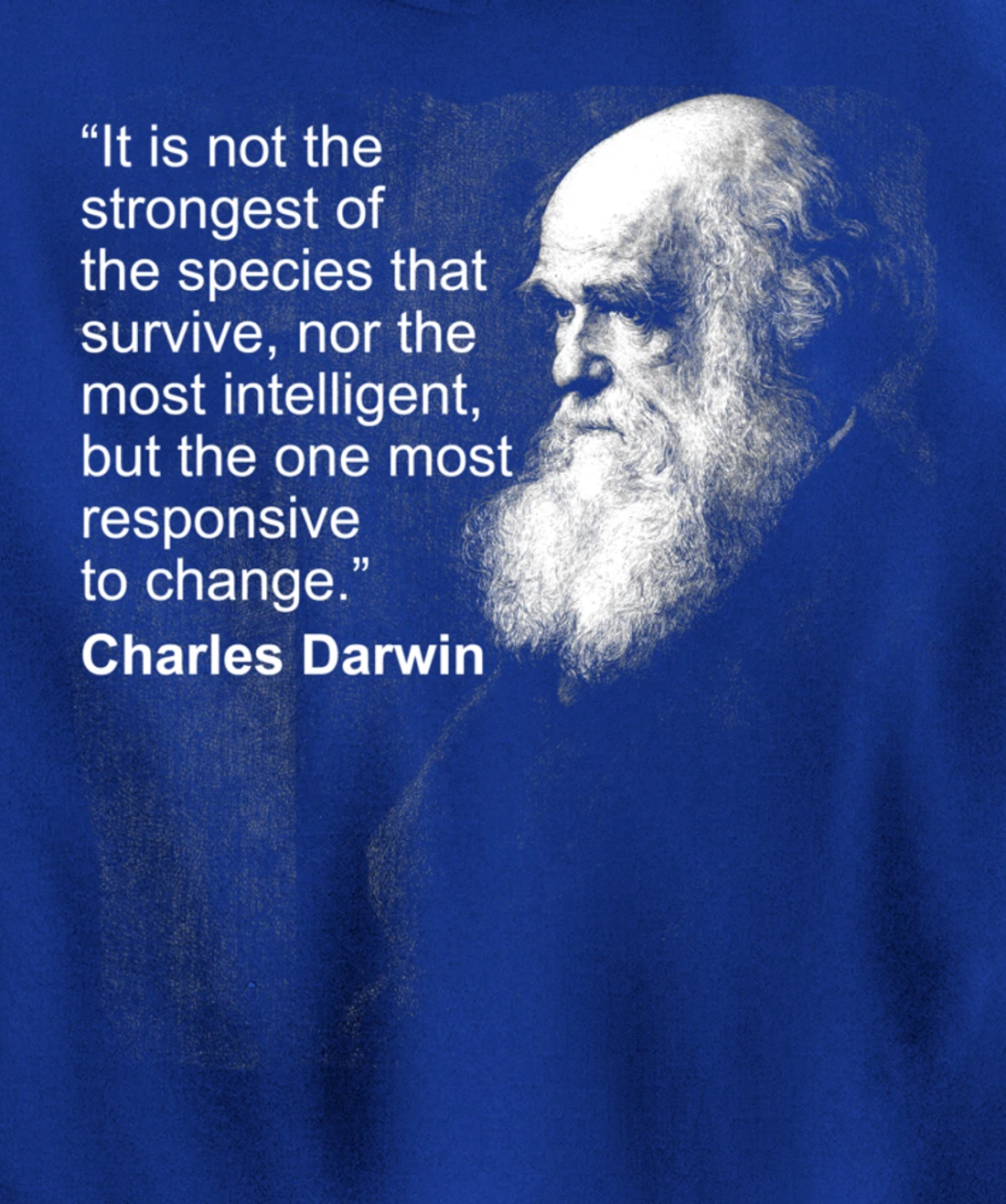 Charles Darwin Portrait quote Evolution Atheist gift Pullover Hoodie
