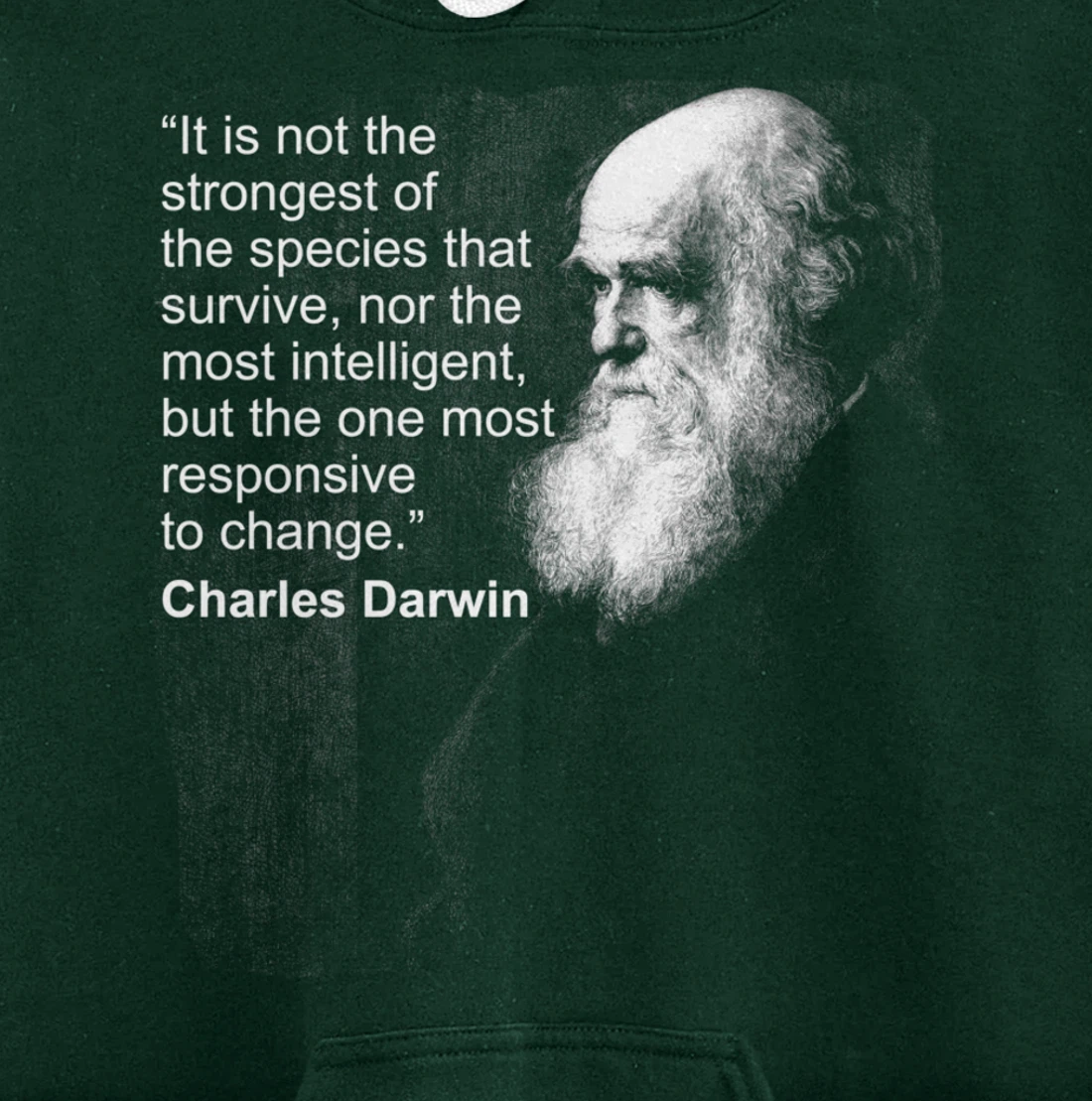 Charles Darwin Portrait quote Evolution Atheist gift Pullover Hoodie