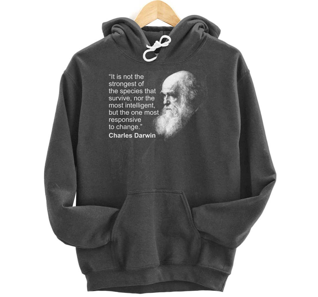 Charles Darwin Portrait quote Evolution Atheist gift Pullover Hoodie