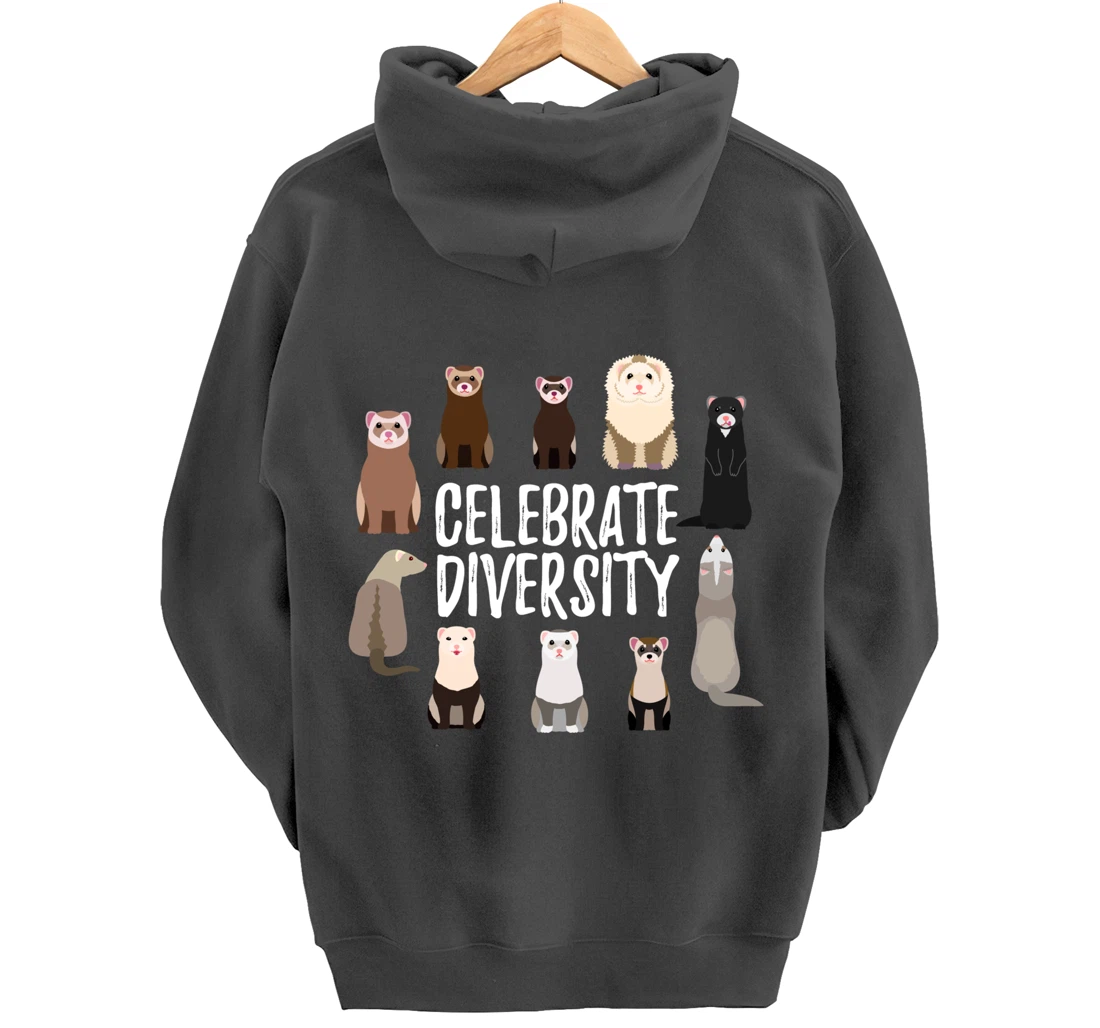 Pet Gifts for Ferret Lovers Celebrate Diversity Funny Ferret Pullover Hoodie