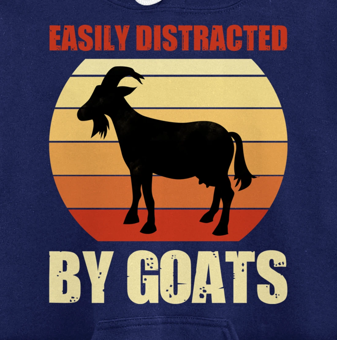Retro Easily Distracted By Goats Vintage Herd Goat Pullover Hoodie